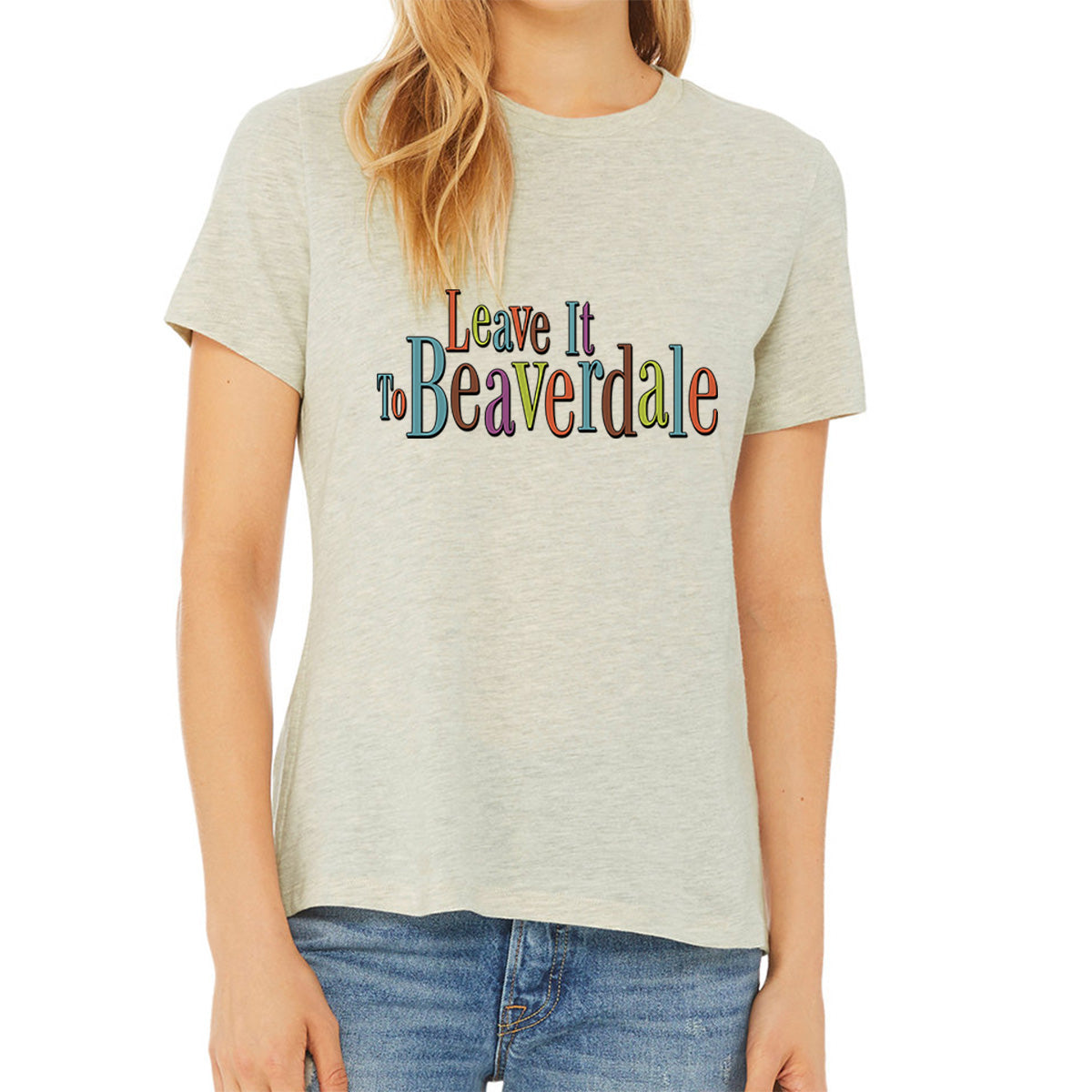 "Leave it to Beaverdale" Ladies' Relaxed Heather CVC Short-Sleeve T-Shirt