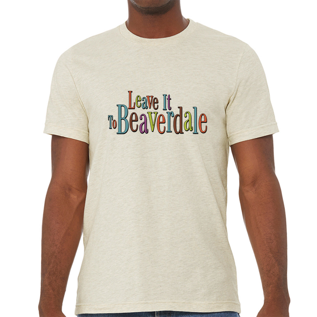 "Leave it to Beaverdale" - Unisex Heather CVC T-Shirt